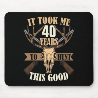 Mousepad Caçadores de veados de aniversário de 40 anos anos