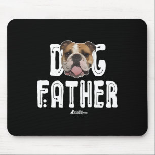 Mousepad Cachorro Bulldog Padre Bulldog O Dogdad Ruff Life