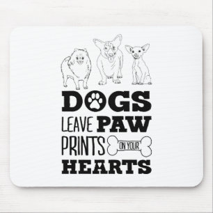 Mousepad Cachorro deixa pata em seu coração.