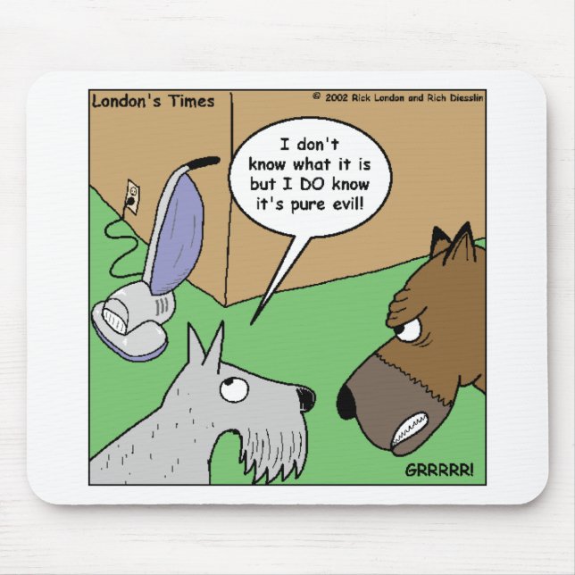 Mousepad Cachorro VS. Aspirador de pó Presentes e Colecioná (Frente)