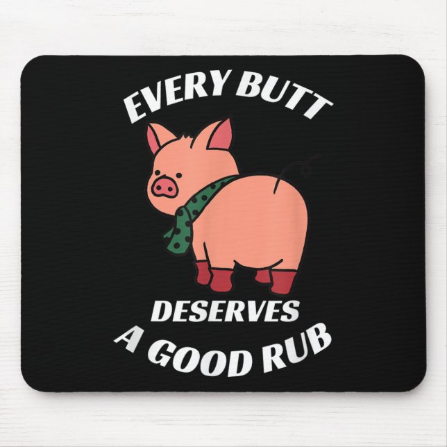 Mousepad Cada Bumbum Merece Um Bom Agitador Fu (Frente)