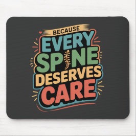 Mousepad Cada coluna merece atenção e citação de Chiropract