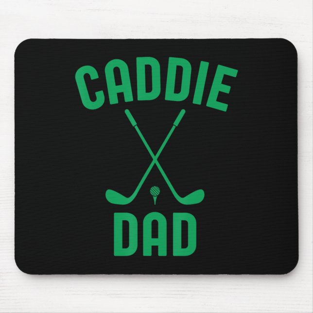 Mousepad Caddie Pai Golf Club Legal Golfe Golfer Dadd (Frente)