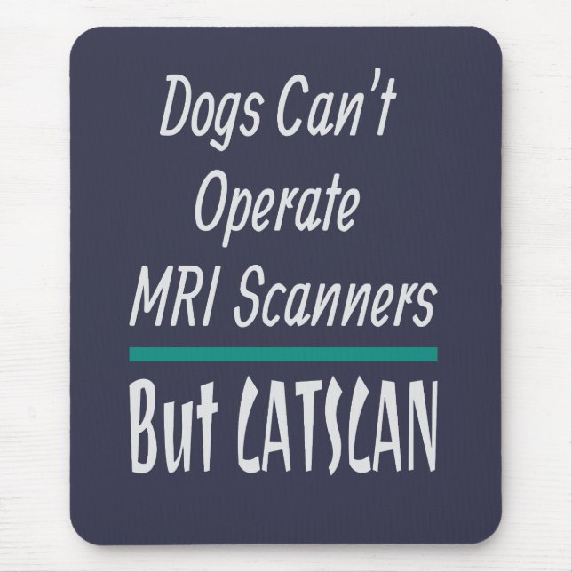 Mousepad Cães de Piada Médica e Piada de Gatos Engraçado (Frente)