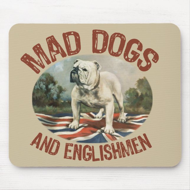 Mousepad Cães & ingleses loucos (Frente)