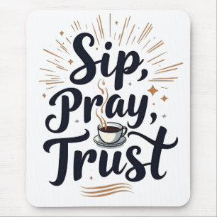 Mousepad Café De Confiança De Sip Pray E Jesus Lover