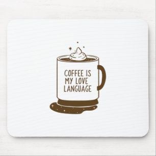 Mousepad Café É Minha Língua De Amor