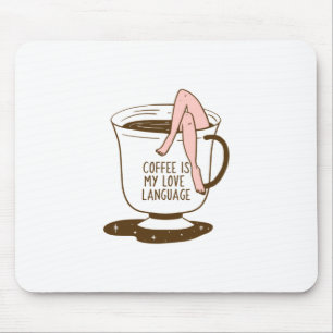 Mousepad Café é minha linguagem do amor