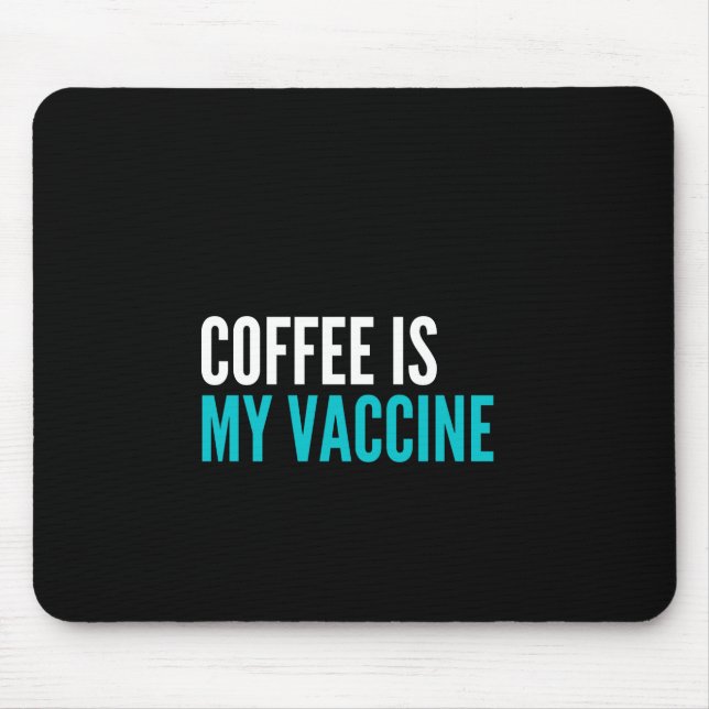 Mousepad Café é minha vacina (Frente)