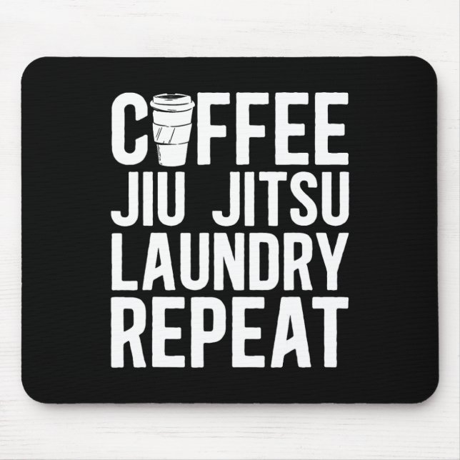 Mousepad Café Jiu Jitsu Laundry Repete Artes Marciais Mistu (Frente)