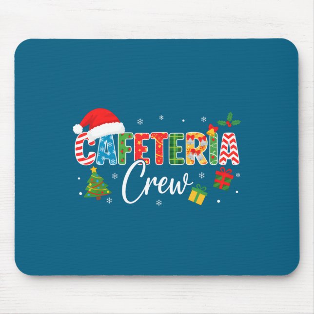 Mousepad Cafeteria Crew Christmas Holiday School Staff Food (Frente)