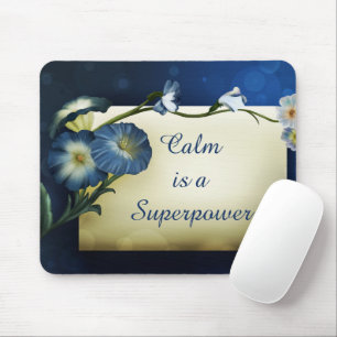 Mousepad Calm é um excelente fator de citação inspiracional