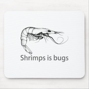 Mousepad Camarões São Bugs Meme Amante de Peixes Pescador P