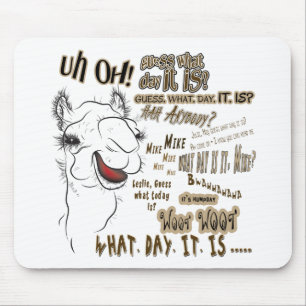 Mousepad Camelo Hump Day