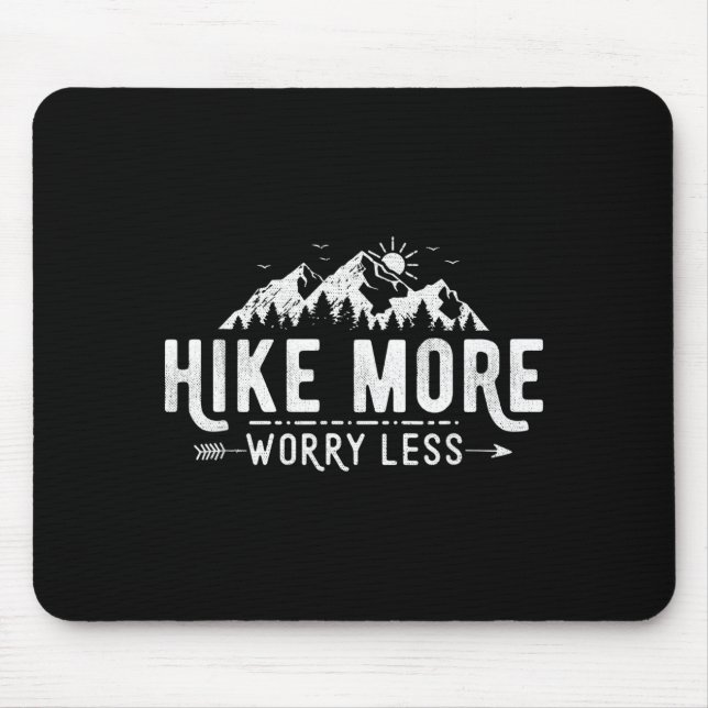 Mousepad Caminhada engraçada, mais preocupação, menos camin (Frente)