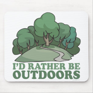 Mousepad Caminhando, Acampando, Trekking, Subindo Lá Fora!