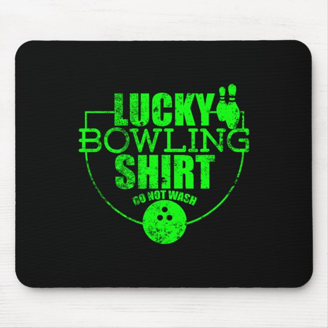 Mousepad Camisa De Boliche Sortuda Não Lave Uma Citação Eng (Frente)