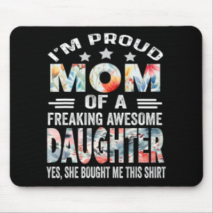 Mousepad Camisa De dia de as mães Para A Mãe Da Filha