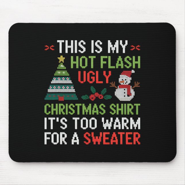 Mousepad Camisa De Natal Feia De Flash Quente Muito Quente  (Frente)