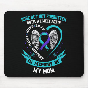 Mousepad Camisa De Sensibilização Suicida Mamãe Se Foi Mas