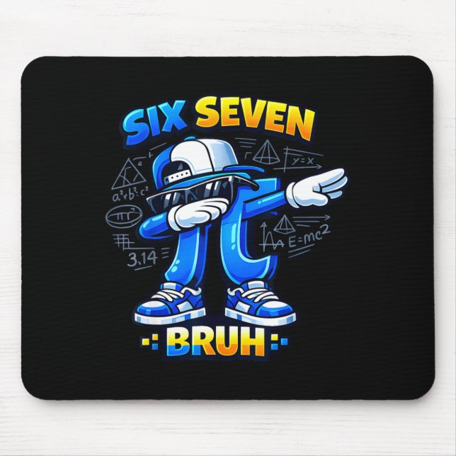 Mousepad Camisa do dia 67 bruh meme tee matemática engraçad (Frente)