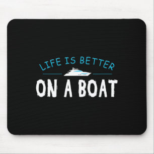 Mousepad Camisa engraçada de barco Presente de barco Vida m