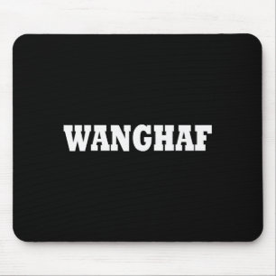 Mousepad Camisa engraçada do meme Wanghaf para homens e mul