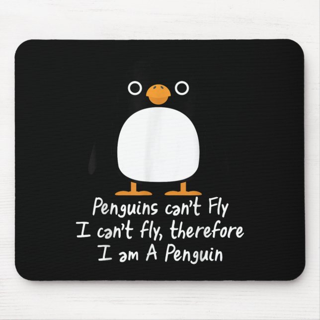 Mousepad Camisa Legal de Pinguim Engraçado Eu não consigo v (Frente)