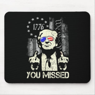 Mousepad Camisa Trump Você Me Perdeu Trump Baleado Apoiador