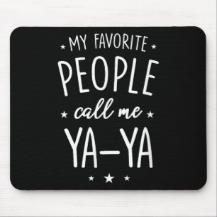 Mousepad Camisa Ya-ya Presente_ Minhas Pessoas Favoritas Me