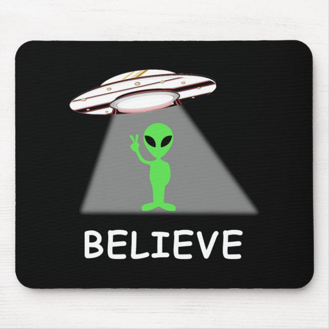 Mousepad Camiseta Alien - Eu Acredito Nova Ufo Legal (Frente)