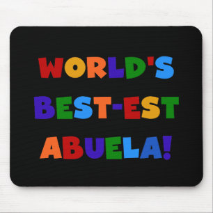 Mousepad Camiseta brilhante das cores do Melhor-est Abuela