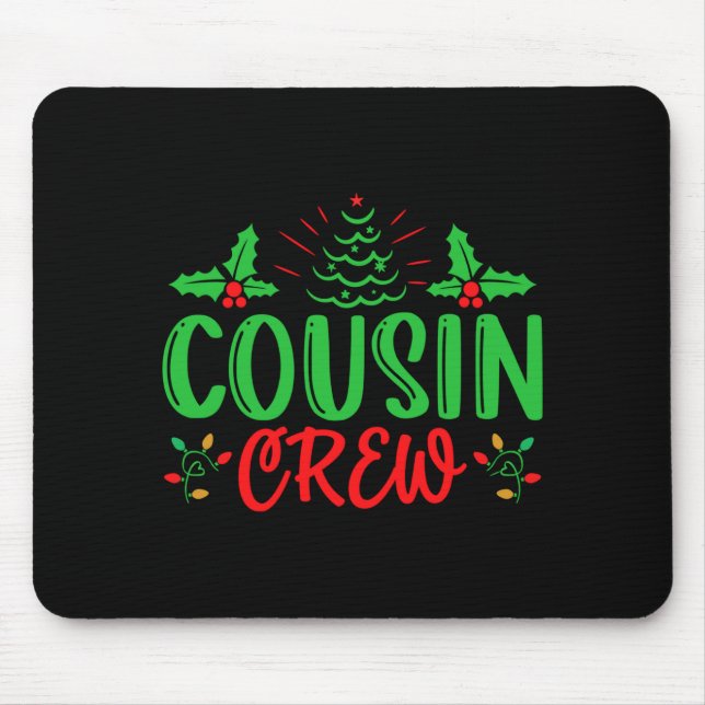 Mousepad Camiseta Cousin Crew (Frente)
