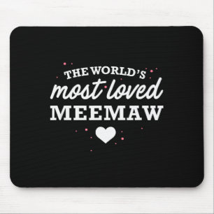 Mousepad Camiseta da Meemaw Mais Amada do Mundo, Cute Prese
