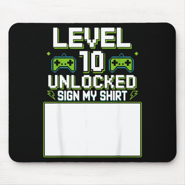 Mousepad Camiseta de sinal desbloqueado do nível 10 para an (Frente)