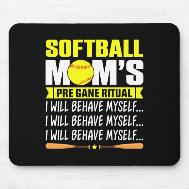 Mousepad Camiseta Engraçada da Mamãe Softll Ritual Pré-Jogo (Frente)