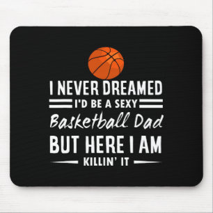 Mousepad Camiseta masculina eu nunca imaginei que seria um
