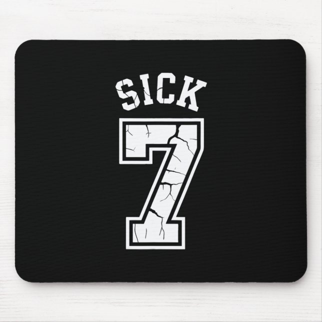 Mousepad Camiseta Meme Sick Seven Seis Sete Diversão  (Frente)