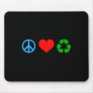 Mousepad Camiseta Peace Love Recycle_1