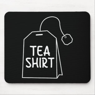 Mousepad Camiseta Saco de Chá Design Divertido Humor