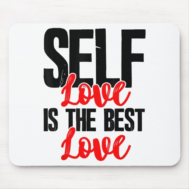 Mousepad Camisetas De Empoderamento De Mulheres - O Autoamo (Frente)