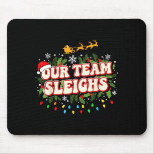 Mousepad Camisetas de Natal divertidas do nosso time, Festa