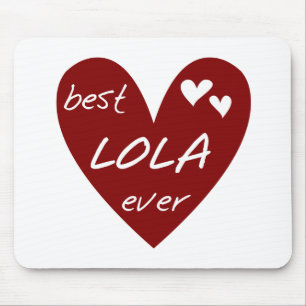 Mousepad Camisetas e presentes da melhor Lola Ever