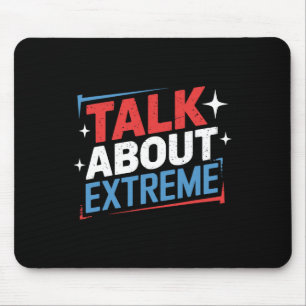 Mousepad Campanha Eleitoral Harris Fala Sobre Extreme