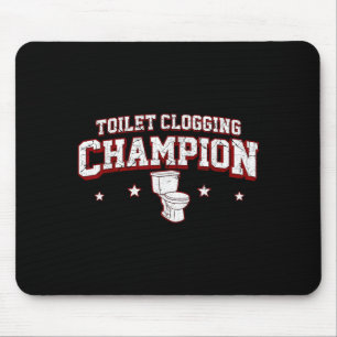Mousepad Campeão de entupimento de vaso sanitário para home