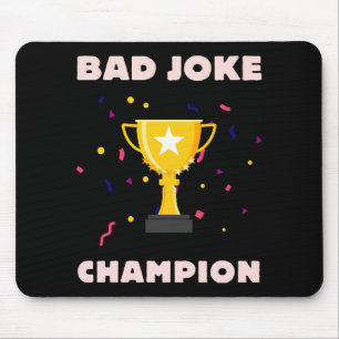 Mousepad Campeão de Piadas Ruins