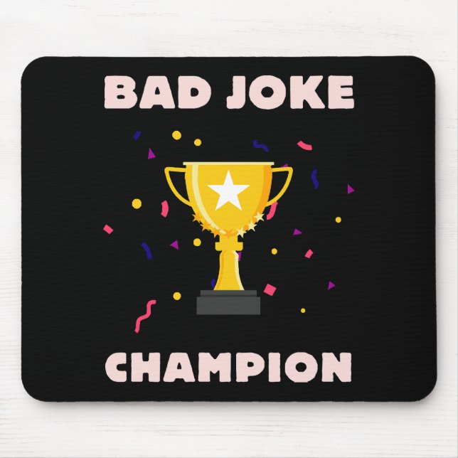 Mousepad Campeão de Piadas Ruins (Frente)