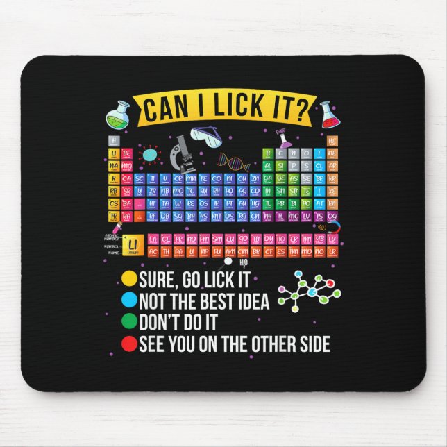 Mousepad Can I Lick It Periodic Table Funny Science Chemist (Frente)
