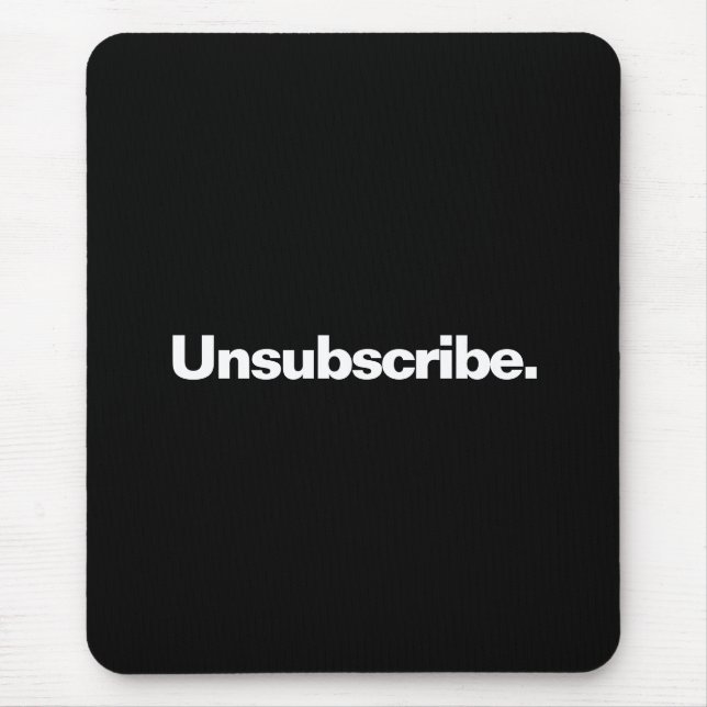 Mousepad Cancelar assinatura de uma palavra de minimalismo  (Frente)