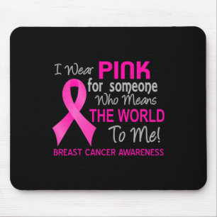 Mousepad Cancer De Mama Rosa Para Alguém Que Quer Dizer Que